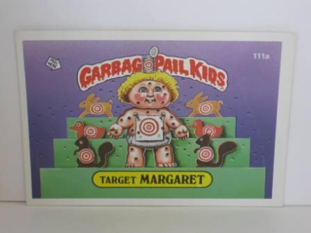 111a Target MARGARET 1986 Topps Garbage Pail Kids Card